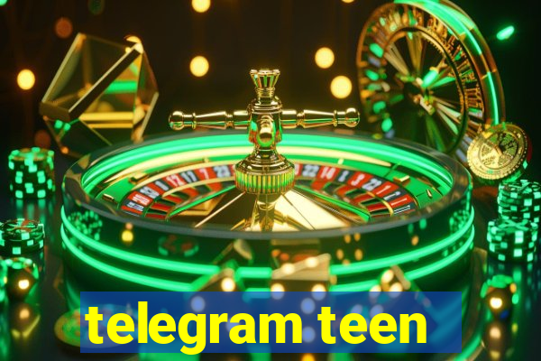 telegram teen -18